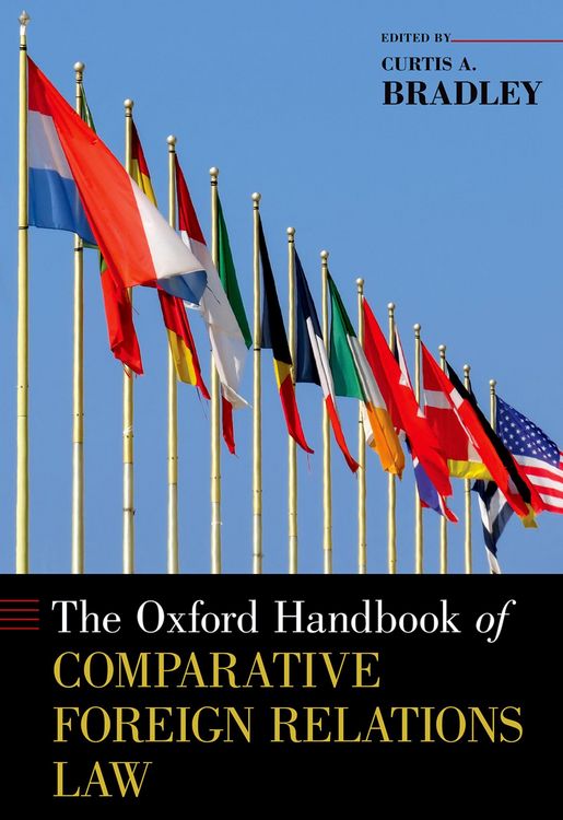 Produktbild: The Oxford Handbook of Comparative Foreign Relations Law