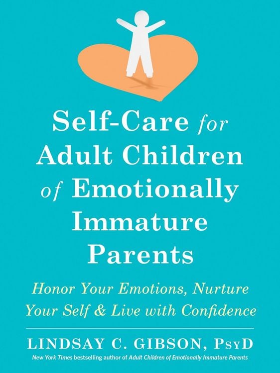 Produktbild: Self-Care for Adult Children of Emotionally Immature Parents