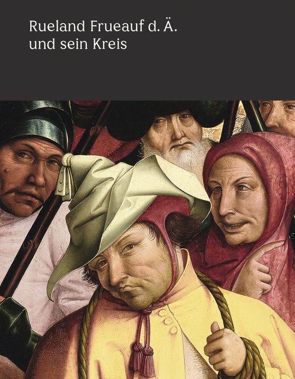 Produktbild: Rueland Frueauf der &Auml;ltere und sein Kreis