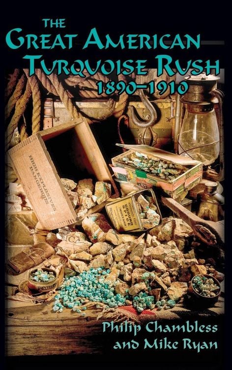 Produktbild: The Great American Turquoise Rush, 1890-1910, Hardcover