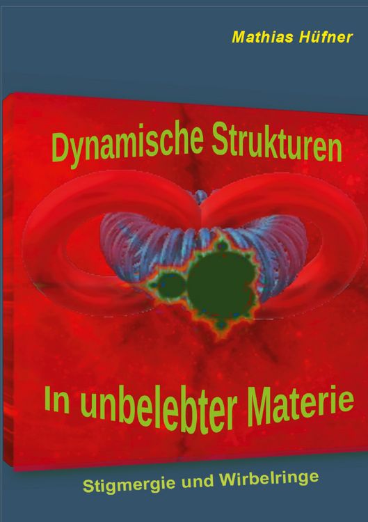 Produktbild: Dynamische Strukturen in unbelebter Materie