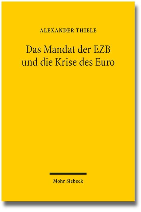 Produktbild: Das Mandat der EZB und die Krise des Euro