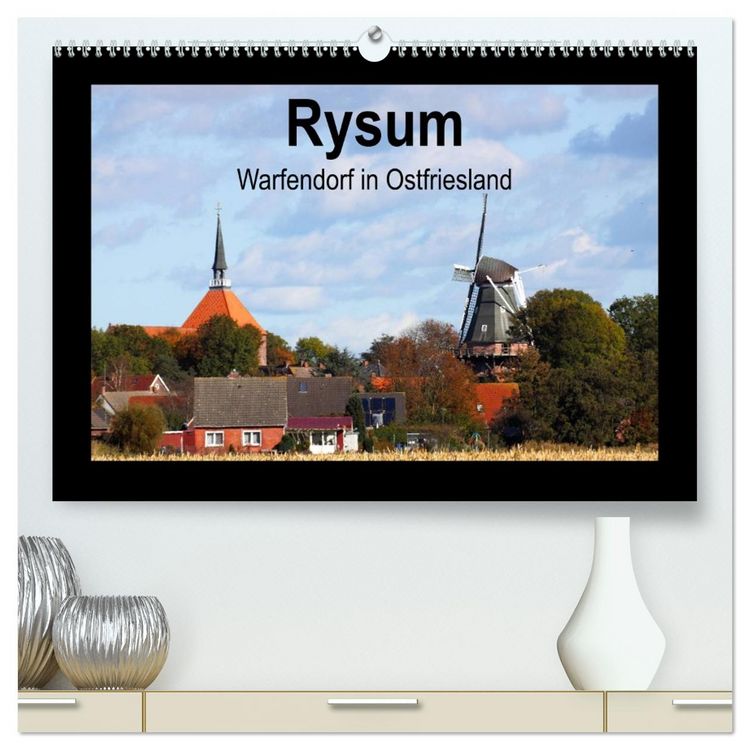 Produktbild: Rysum - Warfendorf in Ostfriesland (hochwertiger Premium Wandkalender 2026 DIN A2 quer), Kunstdruck in Hochglanz