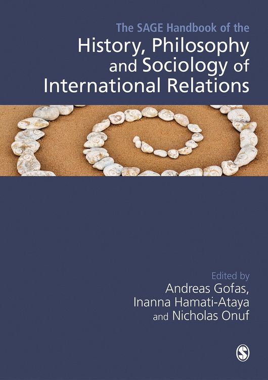 Produktbild: The SAGE Handbook of the History, Philosophy and Sociology of International Relations