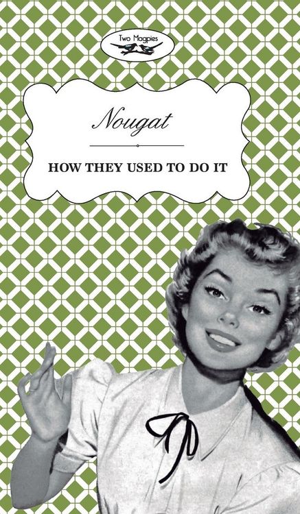 Produktbild: Nougat - How They Used to Do It