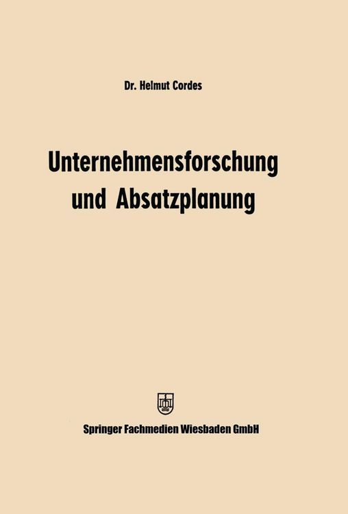 Produktbild: Unternehmensforschung und Absatzplanung