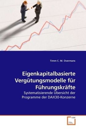 Produktbild: Overmans, T: Eigenkapitalbasierte Verg&uuml;tungsmodelle f&uuml;r F&uuml;hr
