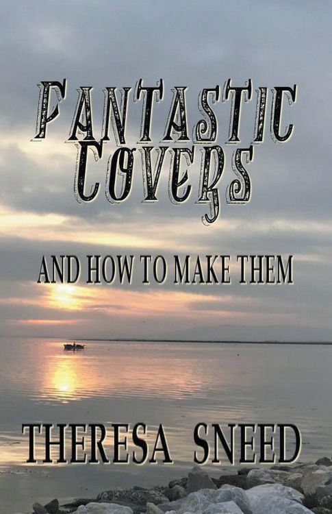 Produktbild: Fantastic Covers and How to Make Them