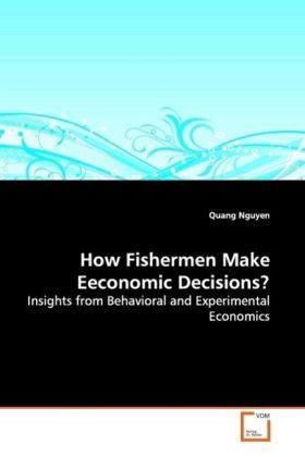 Produktbild: Nguyen, Q: How Fishermen Make Eeconomic Decisions?