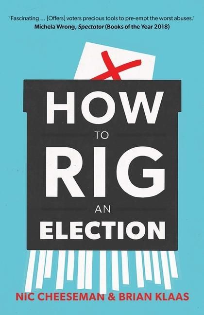Produktbild: Klaas, B: How to Rig an Election
