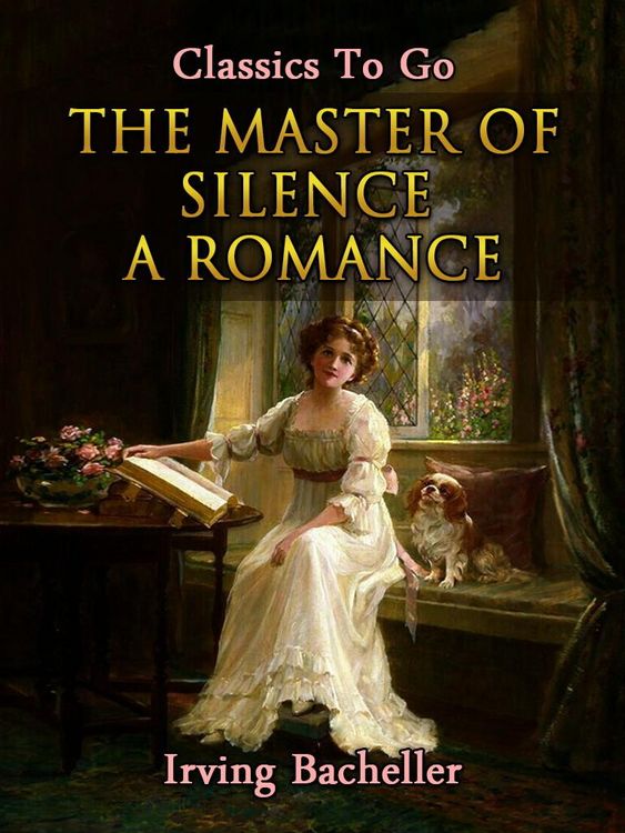 Produktbild: The Master of Silence: A Romance