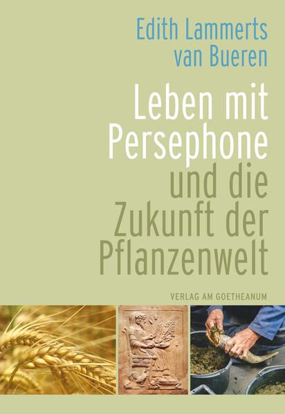 Produktbild: Leben mit Persephone und die Zukunft der Pflanzenwelt