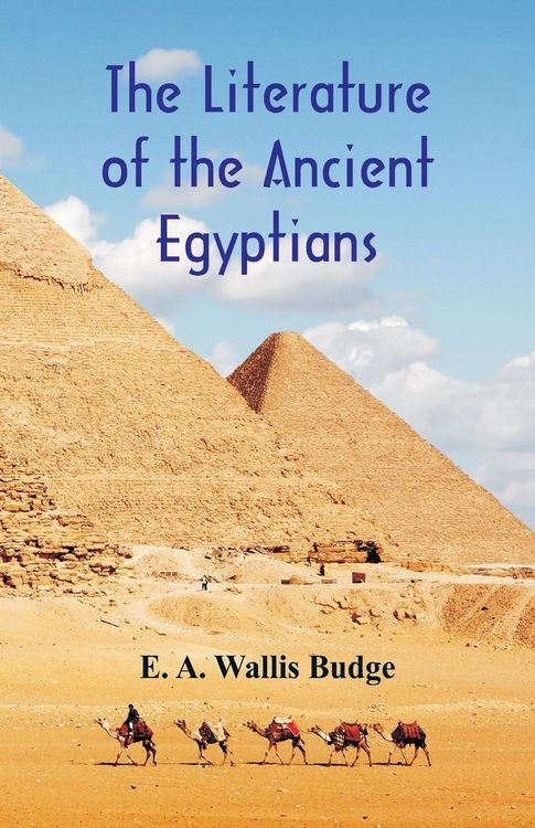 Produktbild: The Literature of the Ancient Egyptians