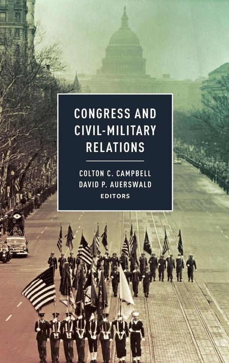 Produktbild: Congress and Civil-Military Relations