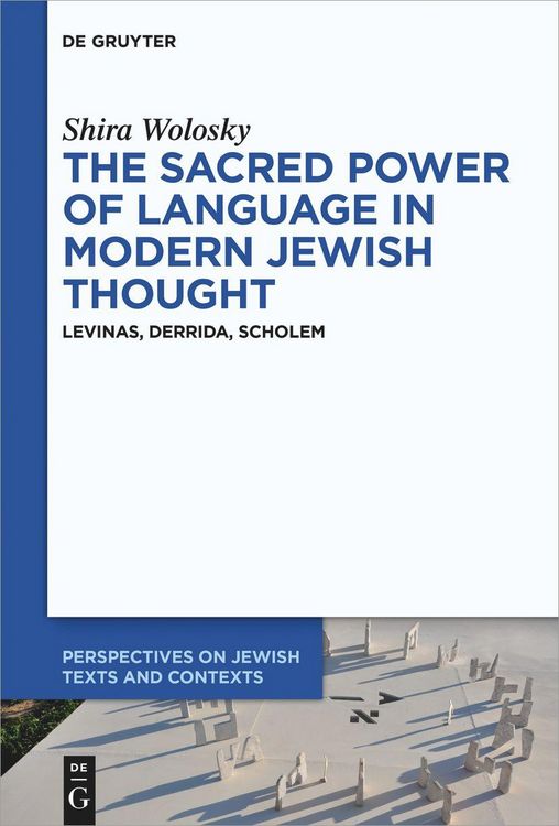 Produktbild: The Sacred Power of Language in Modern Jewish Thought