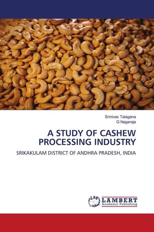 Produktbild: A STUDY OF CASHEW PROCESSING INDUSTRY