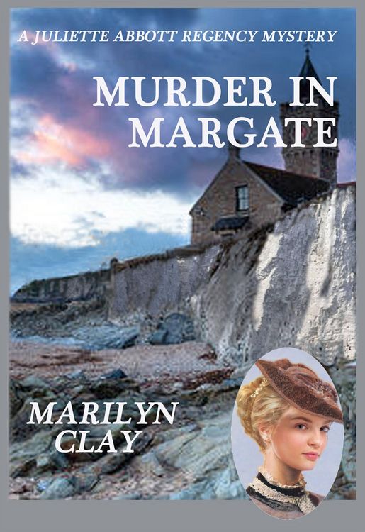 Produktbild: Murder In Margate (A Juliette Abbott Regency Mystery, #3)