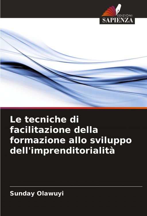 Produktbild: Le tecniche di facilitazione della formazione allo sviluppo dell'imprenditorialit&agrave;