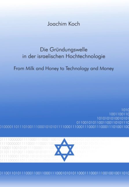 Produktbild: Die Gr&uuml;ndungswelle in der israelischen Hochtechnologie