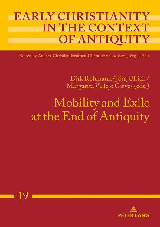 Produktbild: Mobility and Exile at the End of Antiquity