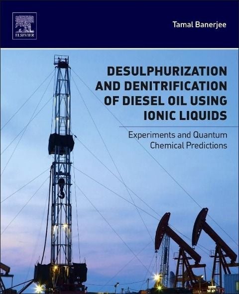 Produktbild: Banerjee, T: Desulphurization and Denitrification of Diesel