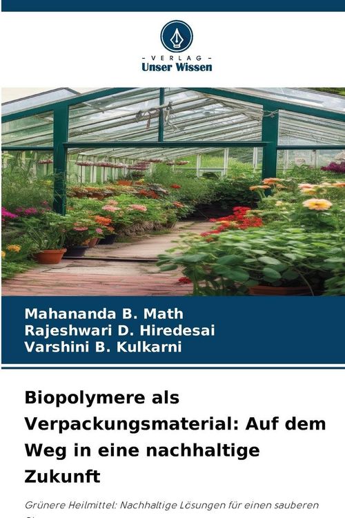 Produktbild: Biopolymere als Verpackungsmaterial: Auf dem Weg in eine nachhaltige Zukunft