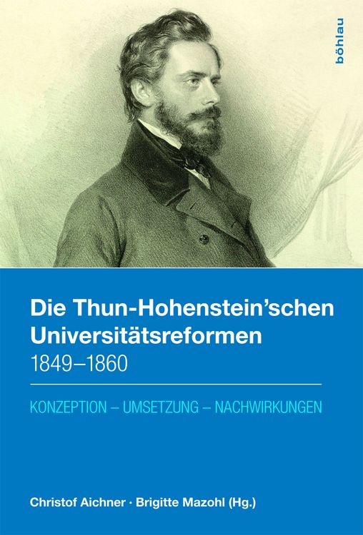 Produktbild: Die Thun-Hohenstein'schen Universit&auml;tsreformen 1849-1860
