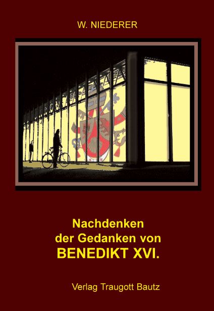 Produktbild: Nachdenken der Gedanken Papst Benedikt XVI.