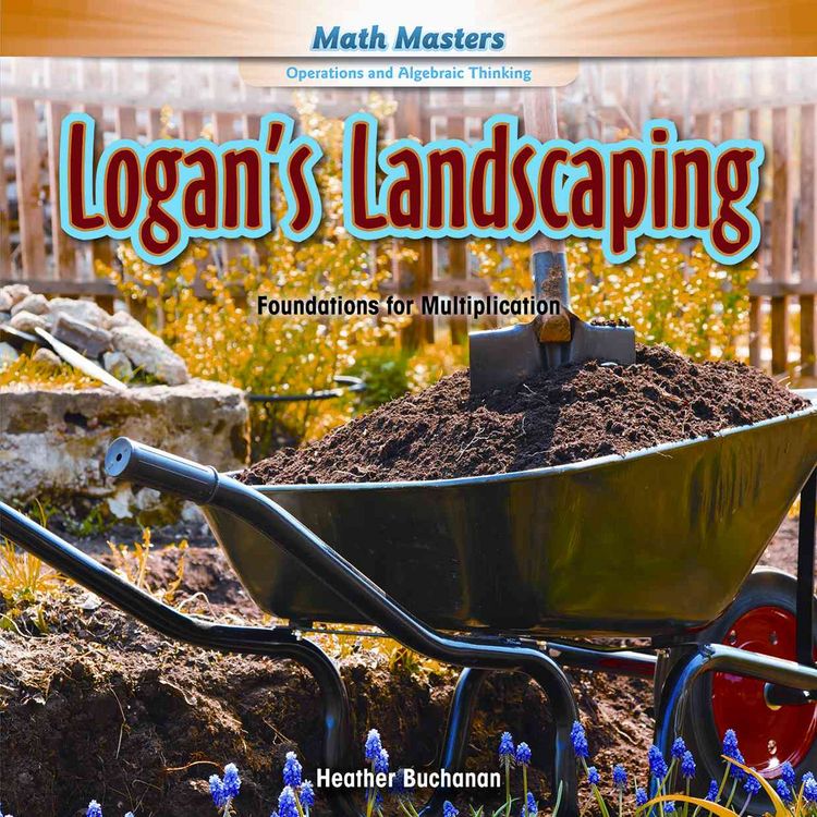 Produktbild: Logan's Landscaping: Foundations for Multiplication