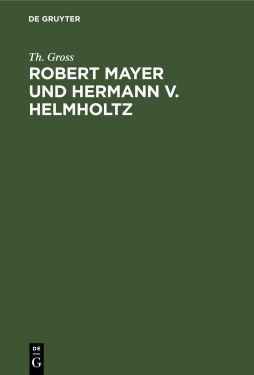 Produktbild: Robert Mayer und Hermann v. Helmholtz