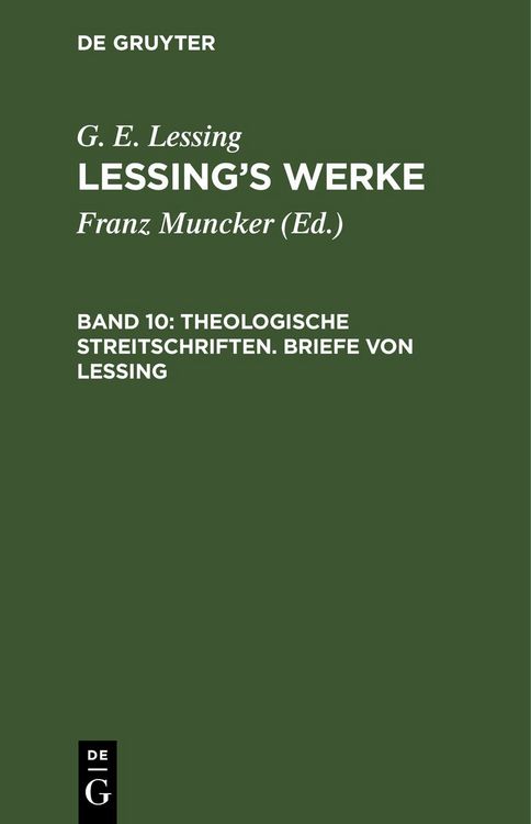 Produktbild: Theologische Streitschriften. Briefe von Lessing