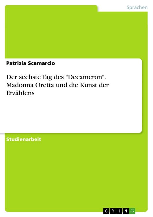 Produktbild: Der sechste Tag des 'Decameron'. Madonna Oretta und die Kunst der Erz&auml;hlens