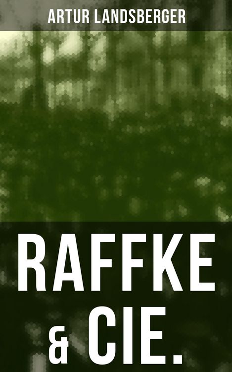 Produktbild: Raffke & Cie.