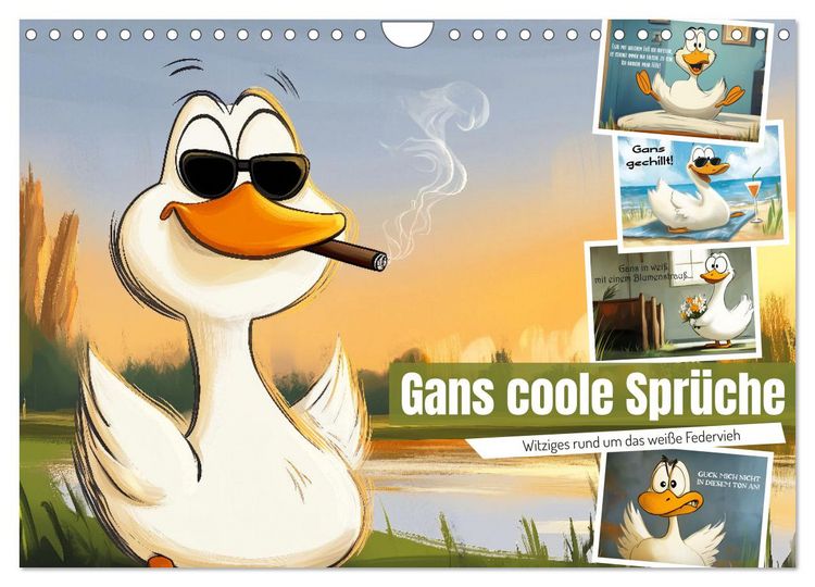 Produktbild: Gans coole Spr&uuml;che (Wandkalender 2026 DIN A4 quer), CALVENDO Monatskalender
