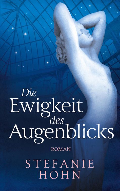 Produktbild: Die Ewigkeit des Augenblicks