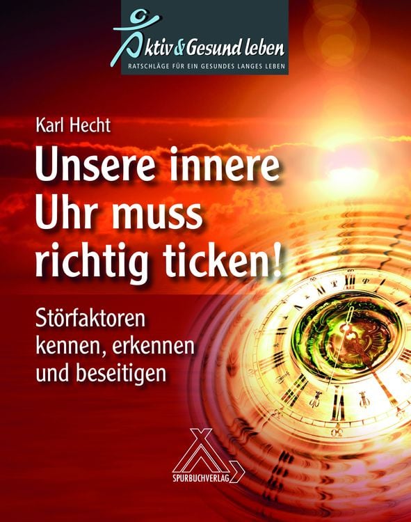Produktbild: Unsere innere Uhr muss richtig ticken!