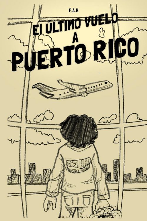 Produktbild: El &Uacute;ltimo Vuelo a Puerto Rico