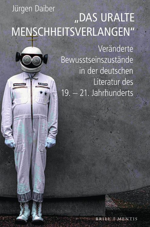 Produktbild: &bdquo;Das uralte Menschheitsverlangen&ldquo;