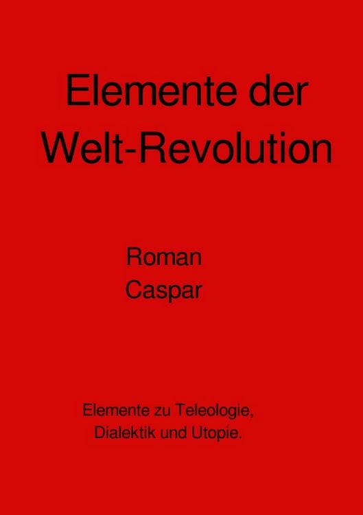 Produktbild: Elemente der Welt-Revolution