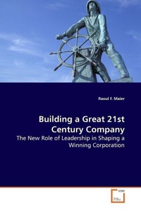 Produktbild: Maier, R: Building a Great 21st Century Company