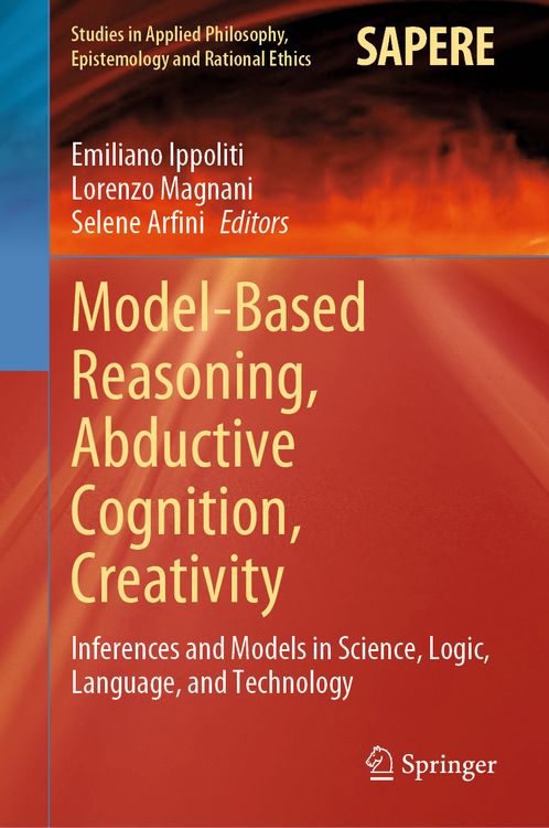 Produktbild: Model-Based Reasoning, Abductive Cognition, Creativity