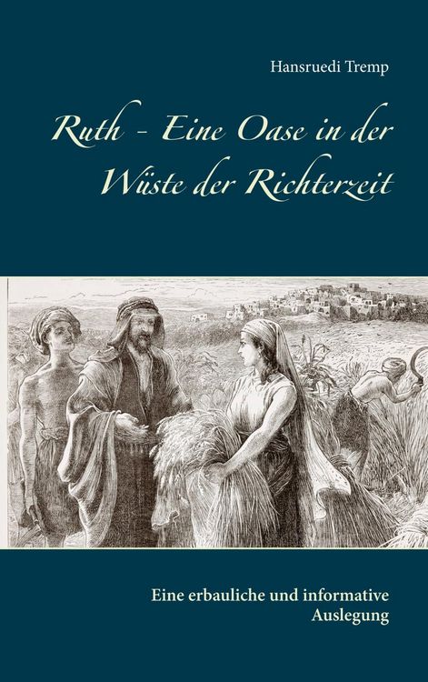 Produktbild: Ruth - Eine Oase in der W&uuml;ste der Richterzeit