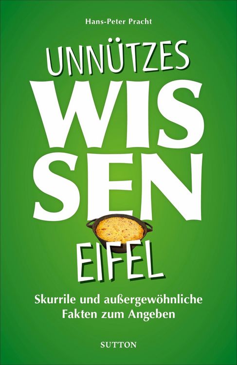 Produktbild: Unn&uuml;tzes Wissen Eifel