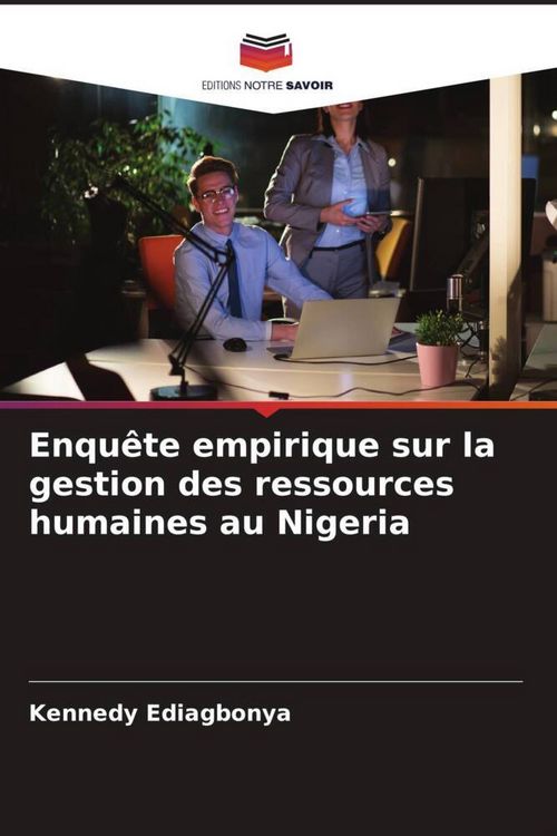 Produktbild: Enqu&ecirc;te empirique sur la gestion des ressources humaines au Nigeria