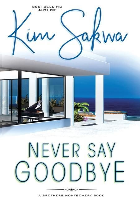 Produktbild: Never Say Goodbye