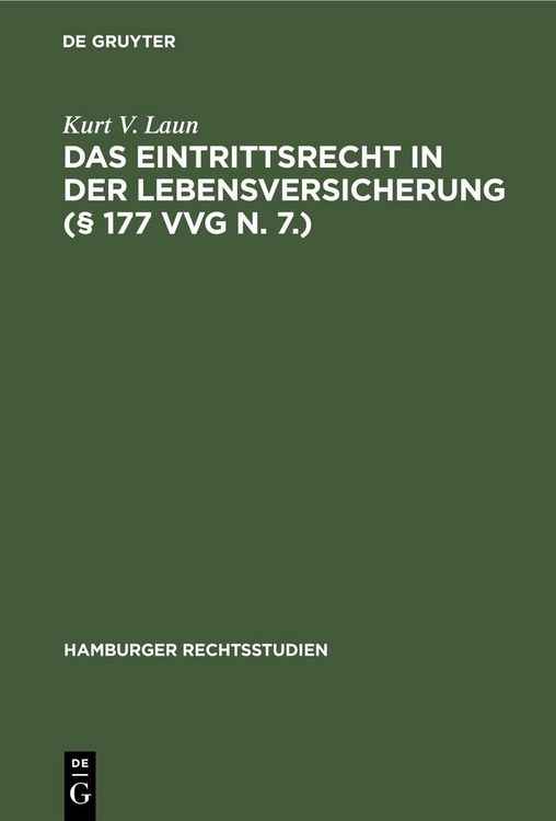 Produktbild: Das Eintrittsrecht in der Lebensversicherung (&sect; 177 VVG n. 7.)