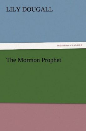Produktbild: The Mormon Prophet