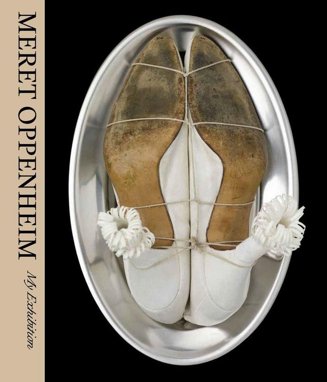 Produktbild: Meret Oppenheim: My Exhibition