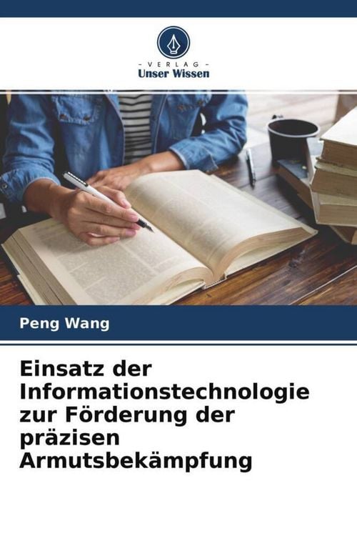 Produktbild: Einsatz der Informationstechnologie zur F&ouml;rderung der pr&auml;zisen Armutsbek&auml;mpfung