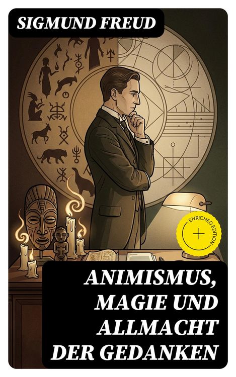 Produktbild: Animismus, Magie und Allmacht der Gedanken